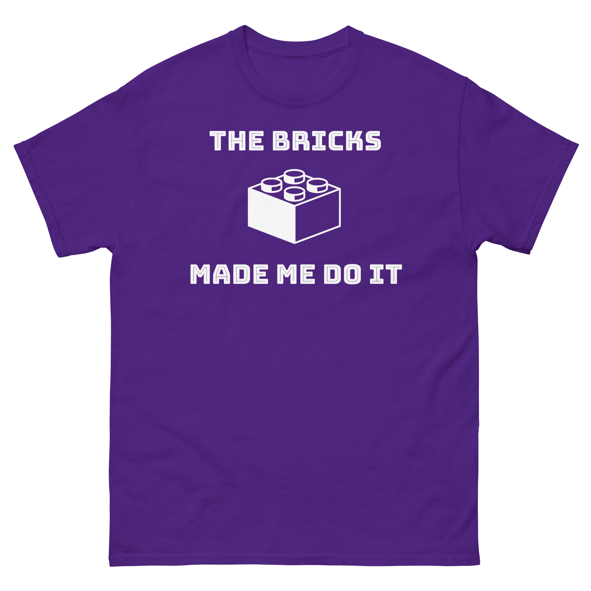 The Bricks Made Me Do It T-shirt! - Image 5